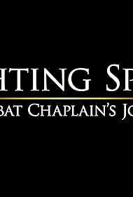 Fighting Spirit: A Combat Chaplain's Journey 2024 torrent